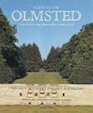 Larkin, David: Frederick Law Olmsted: Designing the American Landscape Larkin, David: Frederick Law Olmsted: Designing the American Landscape