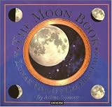 Seymour, Arlene: The Moon Book : A Lunar Pop-up Celebration
