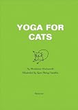 Wadsworth, Christienne: Yoga for Cats Wadsworth, Christienne: Yoga for Cats