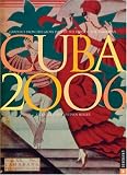 Heller, Steve: Cuban 2006 Calendar: Graphics from the Glory Days of the Paris of the Caribbean