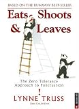 Truss, Lynne: Eat Shoots & Leaves 2006 Calendar