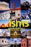 Melvin, Jeremy: Isms: Understanding Architectural Styles