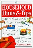 Kent, Cassandra: Household Hints & Tips Kent, Cassandra: Household Hints & Tips