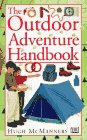 McManners, Hugh: The Outdoor Adventure Handbook McManners, Hugh: The Outdoor Adventure Handbook