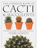 Hewitt, Terry: The Complete Book of Cacti & Succulents Hewitt, Terry: The Complete Book of Cacti & Succulents