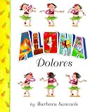 Samuels, Barbara: Aloha, Dolores Samuels, Barbara: Aloha, Dolores