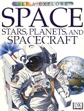 Becklake, Sue: Space, Stars, Planets, and Spacecraft