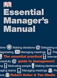Heller, Robert: Essential Manager's Manual