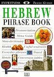Oz-Salzberger, Fania: Hebrew Phrase Book Oz-Salzberger, Fania: Hebrew Phrase Book