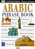Lexus: Eyewitness Travel Guides Arabic Phrase Book Lexus: Eyewitness Travel Guides Arabic Phrase Book