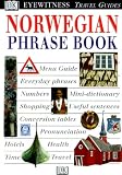 [???]: Eyewitness Travel Guides Norwegian Phrase Book: Essential Words and Phrases for Every Traveler