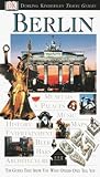 Omilanowska, Malgorzata: Dorling Kindersley Travel Guides Berlin Omilanowska, Malgorzata: Dorling Kindersley Travel Guides Berlin