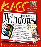 Levin, Rich: Kiss Guide to Microsoft Windows: Covers Windows 98 and Windows 98 Second Edition
