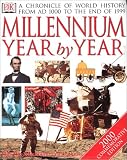 [???]: Millennium Year by Year: A Chronicle of World History from Ad 1000 to the End of 1999