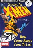 Teitelbaum, Michael: Creating the X-Men Teitelbaum, Michael: Creating the X-Men