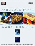 Rhodes, Gary: Gary Rhodes Fabulous Food Rhodes, Gary: Gary Rhodes Fabulous Food