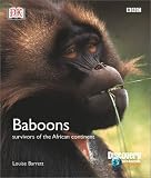 Barrett, Louise: Baboons: Survivors of the African Continent Barrett, Louise: Baboons: Survivors of the African Continent