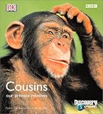 Dunbar, R. I. M.: Cousins: Our Primate Relatives