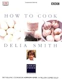Smith, Delia: Delia's How to Cook Smith, Delia: Delia's How to Cook