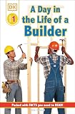 Hayward, Linda: A Day in the Life of a Builder Hayward, Linda: A Day in the Life of a Builder