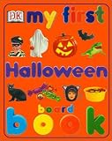 Dorling Kindersley, Inc: My First Halloween