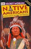 Parsons, Jayne: Native Americans: An Inside Look at the Tribes and Traditions