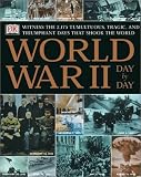 [???]: World War 2: Day by Day