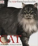 Fogle, Bruce: The New Encyclopedia of the Cat Fogle, Bruce: The New Encyclopedia of the Cat