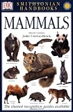 Clutton-Brock, Juliet: Mammals Clutton-Brock, Juliet: Mammals