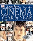 Bergan, Ronald: Cinema: Year by Year 1894-2002