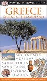 Dubin, Marc S.: DK Eyewitness Travel Guides Greece: Athens & the Mainland Dubin, Marc S.: DK Eyewitness Travel Guides Greece: Athens & the Mainland