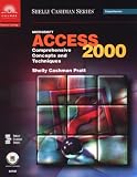 Shelly, Gary B.: Microsoft Access 2000: Comprehensive Concepts and Techniques Shelly, Gary B.: Microsoft Access 2000: Comprehensive Concepts and Techniques