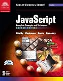Shelly, Gary B.: Javascript: Complete Concepts and Techniques