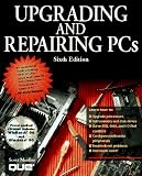 Mueller, Scott: Upgrading and Repairing PCs Mueller, Scott: Upgrading and Repairing PCs