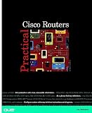 Habraken, Joseph W.: Practical Cisco Routers