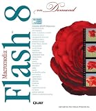 Johnson, Steve: Macromedia Flash 8 on Demand Johnson, Steve: Macromedia Flash 8 on Demand