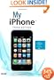 My iPhone (Covers iPhone 3G and 3GS) (3rd Edition) (My...)