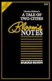 Bloom, Harold: Charles Dickens' a Tale of Two Cities