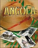 Fish, Bruce: Angola: 1880 To the Present  Slavery, Exploitation, and Revolt