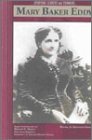 Koestler-Grack, Rachel: Mary Baker Eddy Koestler-Grack, Rachel: Mary Baker Eddy