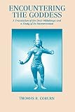Coburn, Thomas B.: Encountering the Goddess: A Translation of the Devl-Mahatmya and a Study of Its Interpretation