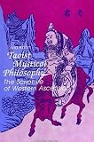 Kohn, Livia: Taoist Mystical Philosophy: The Scripture of Western Ascension