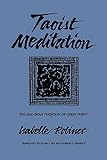 Pas, Julian F.: Taoist Meditation: The Mao-Shan Tradition of Great Purity Pas, Julian F.: Taoist Meditation: The Mao-Shan Tradition of Great Purity