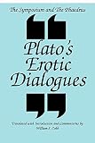 Plato: Symposium and Phaedrus