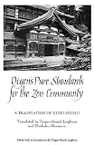 Okumura, Shohaku: Dogen's Pure Standards for the Zen Community: A Translation of Eihei Shingi Okumura, Shohaku: Dogen's Pure Standards for the Zen Community: A Translation of Eihei Shingi