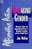 Messner, Michael A.: Managing Gender: Affirmative Action and Organizational Power in Australian, Canadian, and New Zealand Sport