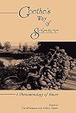 Zajonc, Arthur: Goethe's Way of Science: A Phenomenology of Nature Zajonc, Arthur: Goethe's Way of Science: A Phenomenology of Nature