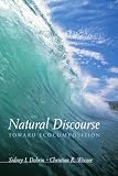 Dobrin, Sidney I.: Natural Discourse: Toward Ecocomposition