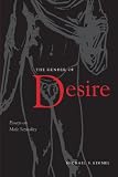 Kimmel, Michael S.: The Gender Of Desire: Essays On Male Sexuality Kimmel, Michael S.: The Gender Of Desire: Essays On Male Sexuality