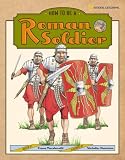MacDonald, Fiona: How To Be A Roman Soldier MacDonald, Fiona: How To Be A Roman Soldier